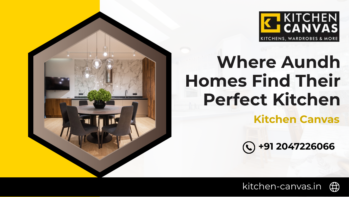 Best Modular Kitchen Designers in Aundh, Pune – Why Homeowners Trust Kitchen Canvas