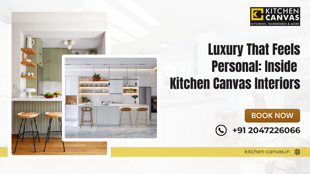 Why Kitchen Canvas Is Among the Best Interior Designers in Pune for Luxury Homes